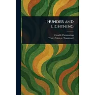 Thunder and Lightning
