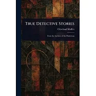 True Detective Stories