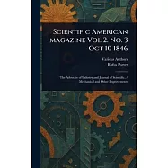 Scientific American Magazine Vol 2. No. 3 Oct 10 1846