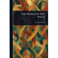 The World of H.G. Wells