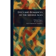 Epics and Romances of the Middle Ages