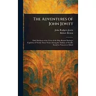 The Adventures of John Jewitt
