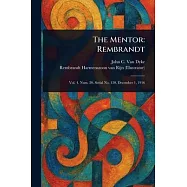 The Mentor: Rembrandt