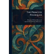 The Princess Pourquoi