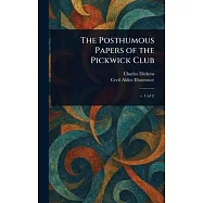 The Posthumous Papers of the Pickwick Club