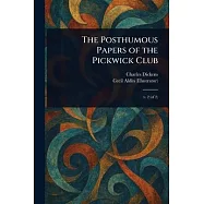 The Posthumous Papers of the Pickwick Club