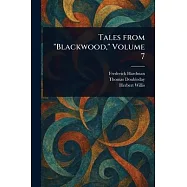 Tales From "Blackwood," Volume 7