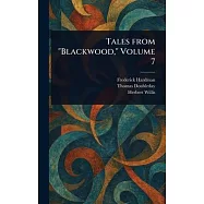 Tales From "Blackwood," Volume 7