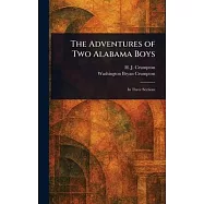 The Adventures of Two Alabama Boys