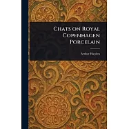 Chats on Royal Copenhagen Porcelain