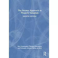 The Income Approach to Property Valuation