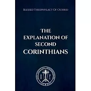 The Explanation of Second Corinthians