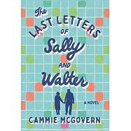 The Last Letters of Sally and Walter