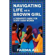 Navigating Life as a Brown Girl: A Therapist&rsquo;s Guide