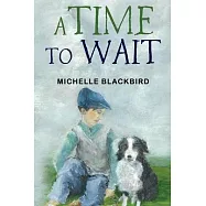 A Time To Wait