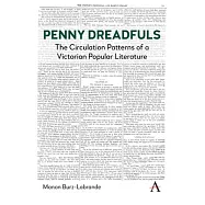 Penny Dreadfuls: The Circulation Patterns of a Victorian Popular Literature