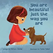 You Are Beautiful Just The Way You Are