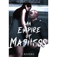 An Empire of Mad(d)ness: Illustrated Cover Edition