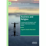 Business and Religion: Comparing Strategies and Values That Both Entities Share