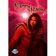 Nanny & Hank: Golden Years, Eternal Fears #2