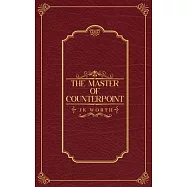 The Master of Counterpoint