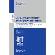 Engineering Psychology and Cognitive Ergonomics: 22nd International Conference, Epce 2025, Held as Part of the 27th Hci