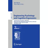 Engineering Psychology and Cognitive Ergonomics: 22nd International Conference, Epce 2025, Held as Part of the 27th Hci