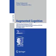 Augmented Cognition: 19th International Conference, AC 2024, Held as Part of the 27th Hci International Conference