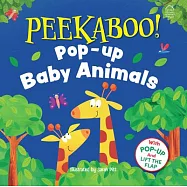 Pee-Ka-Boo! Pop-Up: Baby Animals: Pop-Up and Lift the Flap