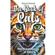 The Book of Cats: The Great Family of Cats
