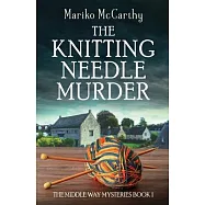 The Knitting Needle Murder