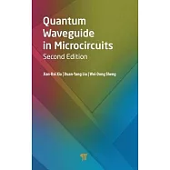 Quantum Waveguide in Microcircuits (Second Edition)