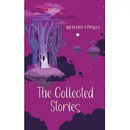 The Collected Stories of Richard Connell
