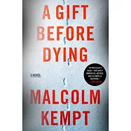 A Gift Before Dying