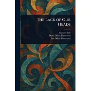 The Back of Our Heads