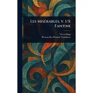 Les Mis&eacute;rables, V. 1/5: Fantine