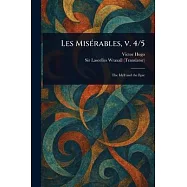Les Mis&eacute;rables, V. 4/5