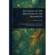 Account of the Skeleton of the Mammoth
