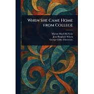 When She Came Home From College