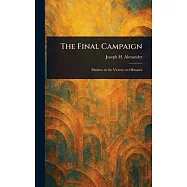 The Final Campaign