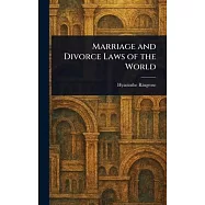 Marriage and Divorce Laws of the World