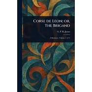 Corse De Leon; or, The Brigand