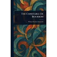 The Constable De Bourbon