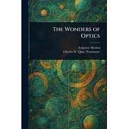 The Wonders of Optics
