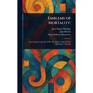 Emblems of Mortality;