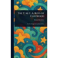 The Y. M. C. A. Boys of Cliffwood