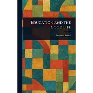 Education and the Good Life