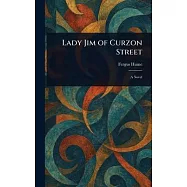 Lady Jim of Curzon Street