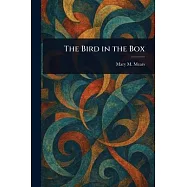 The Bird in the Box
