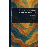 At the North of Bearcamp Water